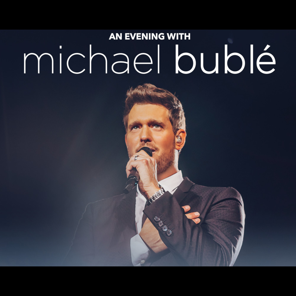 Buy Michael Buble tickets, Michael Buble tour details, Michael Buble