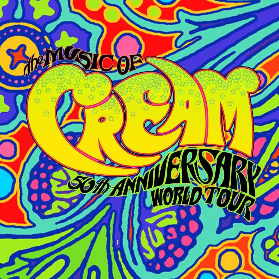 Buy The Music of Cream 50th Anniversary World Tour tickets, The Music